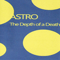 Astro (JPN) - The Depth Of A Death