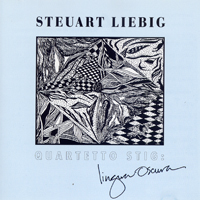 Liebig, Steuart - Quartetto Stig: Lingua Oscura