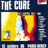 Cure - 1996.10.15 - The Swing Tour '96 - Live at Bercy, Paris, France (CD 1)