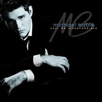 Michael Buble - Call Me Irresponsible {Deluxe Edition} (CD 2)