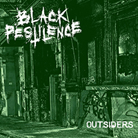 Black Pestilence - Outsiders