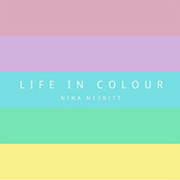 Nina Nesbitt - Life In Colour