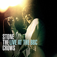 Stone The Crows - Live at the BBC (CD 1)