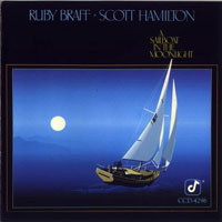 Hamilton, Scott - A Sailboat in the Moonlight (feat. Ruby Braff)