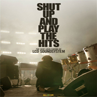 LCD Soundsystem - Shut Up And Play The Hits (CD 1)