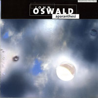 Oswald, John - Aparanthesi