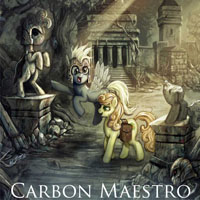 Carbon Maestro - Derpy and Carrot Top's Epic (Parts 1-5)