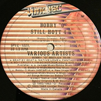 Bobby O - Still Hott 4 U / Givin' Up - I'm So Hot For You (Vinyl Single)