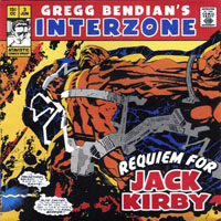 Bendian, Gregg - Gregg Bendian's Interzone - Requiem For Jack Kirby