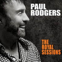 Paul Rodgers - The Royal Sessions (Deluxe Edition)