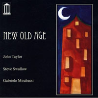 John Taylor - New Old Age (split)