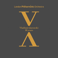 London Philharmonic Orchestra - Vladimir Jurowski: 10 Years (CD 1)