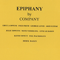 Company (free improvisation group) - Epiphany (2 - Epiphanies)