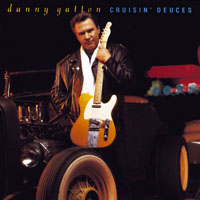 Gatton, Danny - Cruisin' Deuces