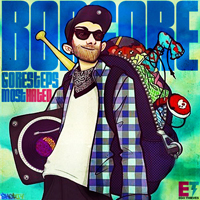 Borgore - Goresteps Most Hated (Mixes)