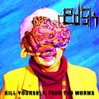 RedSK - Kill Yourself, Feed The Worms