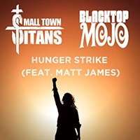 Small Town Titans - Hunger Strike (Single)