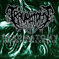 Traumatomy - Promotional CD 2012