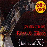 X-Japan (X): '1991 - Rose And Blood Indies Of X | Media Club