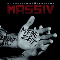 Massiv - Meine Zeit (MZEE Edition) [CD 1]