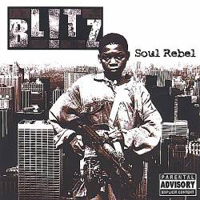 Blitz The Ambassador - Soul Rebel