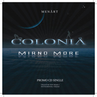 Colonia - Mirno More