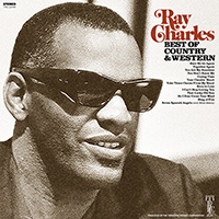 Ray Charles - Best Of Country & Western (2024 Remaster)