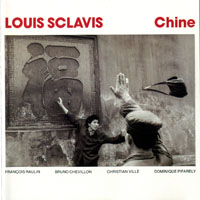 Louis Sclavis - Chine