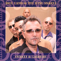 Paul Lamb & The King Snakes - Snakes & Ladders