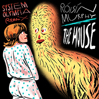 Roisin Murphy - The House (feat. DJ Koze) (System Olympia Remix)