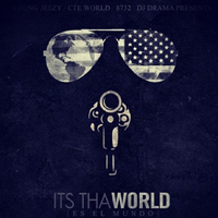 Young Jeezy - It's Tha World