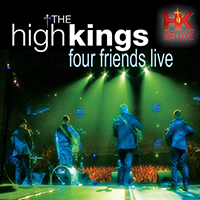 High Kings - Four Friends Live