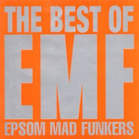 EMF - Epsom Mad Funkers - The Best Of (CD 1)
