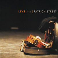 Patrick Street - Live from Patrick Street