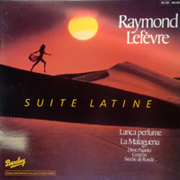Lefevre, Raymond - Suite Latine