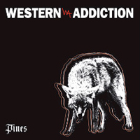 Western Addiction - Pines