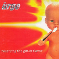 Urge - Receiving The Gift Of Flavor