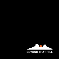 Dusty Kid - Beyond That Hill