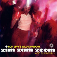 Ron Levy - Ron Levy's Wild Kingdom - Zim Zam Zoom