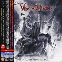 Vision Divine - When All the Heroes Are Dead (Japanese Edition) (CD1)