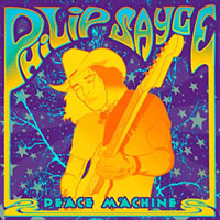 Sayce, Philip - Peace Machine (2009 Reissue)