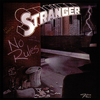 Stranger (USA) - No Rules (Reissue 2005 USA Edition)