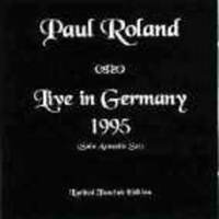 Roland, Paul - Live In Germany 1995