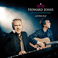 Howard Jones - Live In Birkenhead (feat. Robin Boult)