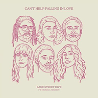 Lake Street Dive - Can’t Help Falling In Love