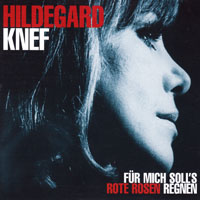 Knef, Hildegard - Fur mich soll's rote Rosen regnen (CD 3)