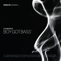 DJ Emerson - Kiddaz (Fm Mix Series) 006 - Boy Got Bass 2
