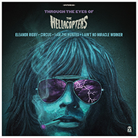 Hellacopters - Through The Eyes Of... (EP)