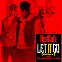 Red Cafe - Let It Go (Remix) (Feat.)