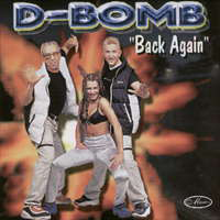 D-Bomb - Back Again